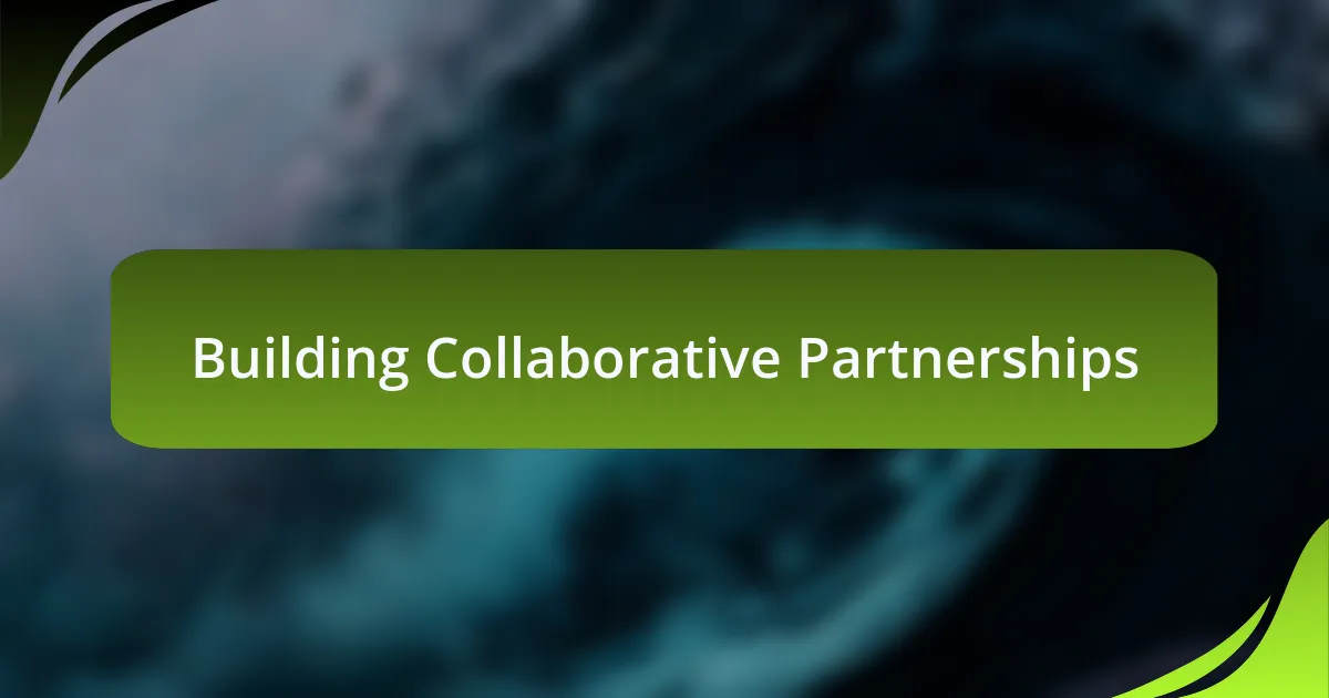 Building Collaborative Partnerships