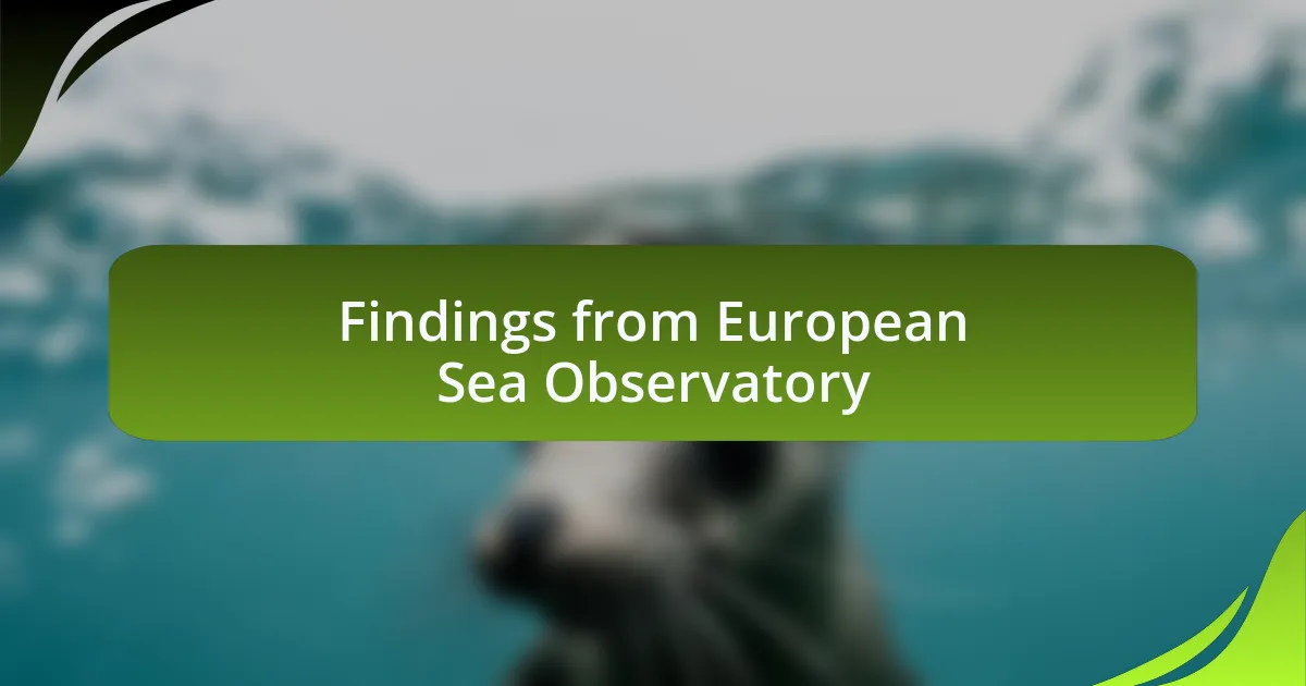 Findings from European Sea Observatory