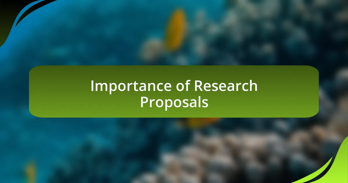Importance of Research Proposals