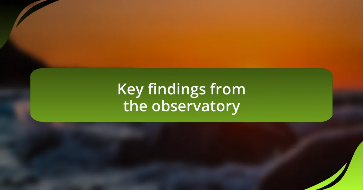 Key findings from the observatory