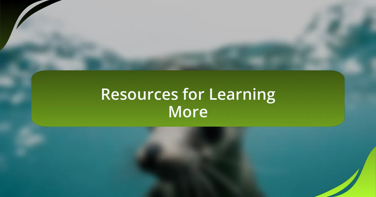 Resources for Learning More