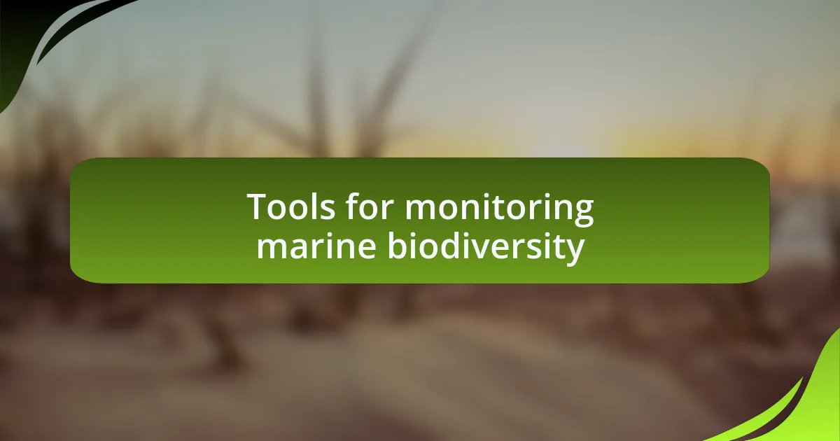Tools for monitoring marine biodiversity